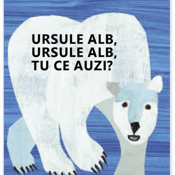 Ursule alb, ursule alb, tu ce auzi?