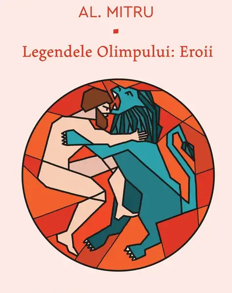 Legendele Olimpului: Eroii
