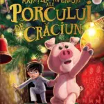 Mărețele aventuri ale Porcului de Crăciun
