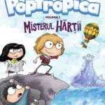 Poptropica. Volumul 1. Misterul hărții