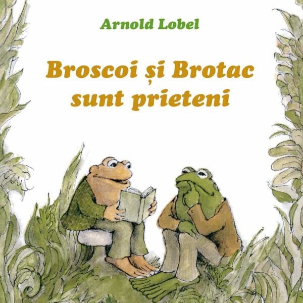 Broscoi și Brotac sunt prieteni