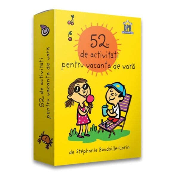 52 de activități pentru vacanța de vară