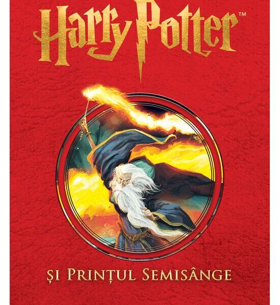 Harry Potter și Prințul Semisânge (#6)